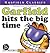 Garfield Hits the Big Time by Jim Davis