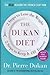 The Dukan Diet: 2 Steps to Lose the Weight, Keep It Off Forever