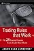 Trading Rules that Work: The 28 Essential Lessons Every Trader Must Master (Wiley Trading Book 268)