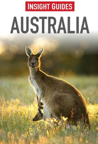 Insight Guides: Australia (Kindle Edition)