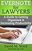 Evernote for Lawyers by David M. Ward