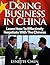 Doing Business in China: Learn How To Effectively Negotiate With The Chinese