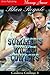 Summer's Wicked Cowboys (Ca...