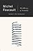 The History of Sexuality, Volume 1 by Michel Foucault