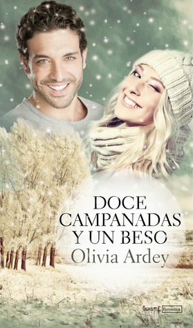 Doce campanadas y un beso (Kindle Edition)