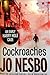 Cockroaches (Harry Hole, #2)