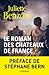 Le roman des châteaux de France - Tome 1
