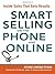 Smart Selling on the Phone and Online: Inside Sales That Gets Results