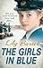 The Girls in Blue by Lily Baxter