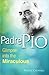 Padre Pio by Pascal Cataneo