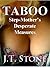 Taboo: Step-Mother's Desperate Measures