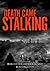 Death Came Stalking