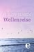 Wellenreise (German Edition)