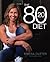 The 80/20 Diet by Teresa Cutter