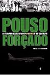 Pouso Forçado by Daniel Leb Sasaki
