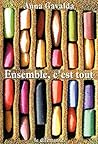 Book cover for Ensemble, c'est tout