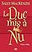 Le duc mis à nu by Sally MacKenzie