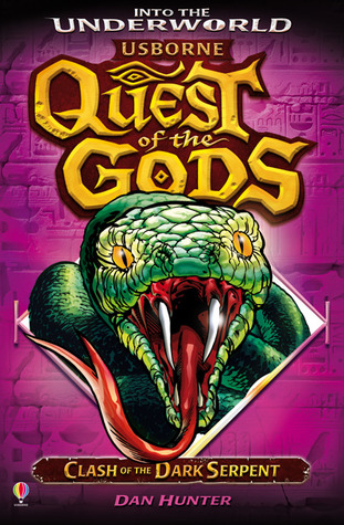 Clash of the Dark Serpent (Quest of the Gods, #9)