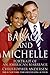 Barack and Michelle: Portrait of an American Marriage