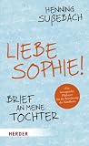Liebe Sophie!: Br...