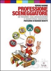 Professione sceneggiatore:  In viaggio tra narrazione e scrittura creativa