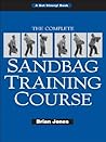 The Complete Sandbag Training Course