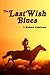 The Last Wish Blues