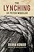 The Lynching of Peter Wheeler