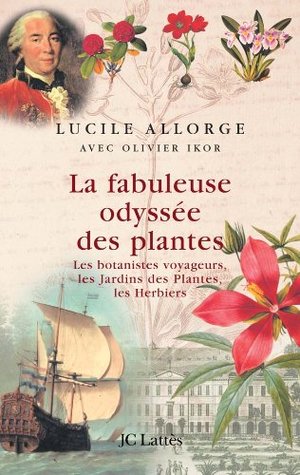 La fabuleuse odyssée des plantes (French Edition)