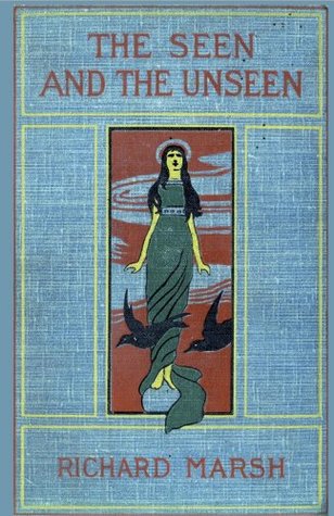 The Seen and the Unseen