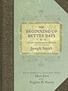 Book cover for The Beginning of Better Days: Divine Instruction to Women from the Prophet Joseph Smith