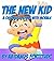 The New Kid – A Children’s Story with Morals!