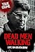 Dead Men Walking