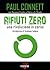 Rifiuti zero by Paul Connett