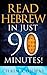 Read Hebrew in Just 90 Minutes