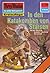 Perry Rhodan 1208: In den Katakomben von Starsen: Zyklus "Chronofossilien - Vironauten"