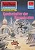 Perry Rhodan 1205: Kundschafter der Kosmokraten: Perry Rhodan-Zyklus "Chronofossilien - Vironauten" (Perry Rhodan-Erstauflage) (German Edition)