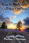 How to Write and Sell Gay Erotica