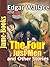The Four Just Men, and Other Stories : 25 works of Edgar Wallace
