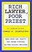 RICH LAWYER, POOR PRIEST:
