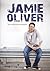Jamie Oliver: Die exklusive Biografie (German Edition)