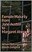 Female Maturity from Jane Austen to Margaret Atwood by Michael Giffin