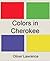 Colors in Cherokee (Cheroke...