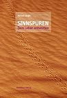 Sinnspuren: Dem L...