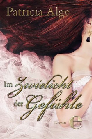 Im Zwielicht der Gefühle (Kindle Edition)