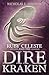 Ruby Celeste and the Dire K...
