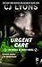 Urgent Care (Angels of Mercy, #3)