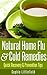 Natural Home Flu & Cold Remedies - Quick Recovery & Prevention Tips