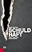 Schuld-Haft by Heidi Kastner