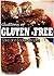 Gluttony of Gluten-Free - C...
